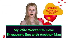 English Audio Sex Story - My Wife Wanted to Have Threesome Sex with Another Man Thumb