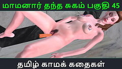 Tamil Audio Sex Story - Tamil Kama kathai - Maamanaar Thantha Sugam part - 45 Thumb