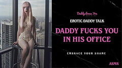 Daddy Talk: Stepdad fucks you in his office and breeds you Thumb